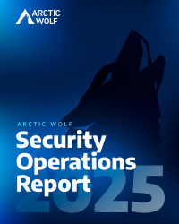 Arctic Wolf Security Operations Report 2025: Indblik i moderne sikkerhedsdrift